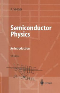 Semiconductor Physics : An Introduction - Karlheinz Seeger