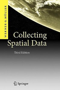 Collecting Spatial Data : Optimum Design of Experiments for Random Fields - Werner G. Müller