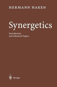 Synergetics : Introduction and Advanced Topics - Hermann Haken