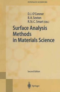 Surface Analysis Methods in Materials Science : Springer Series in Surface Sciences - John O'Connor