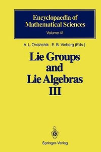 Lie Groups and Lie Algebras III : Structure of Lie Groups and Lie Algebras