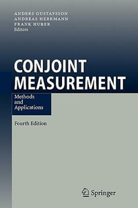 Conjoint Measurement : Methods and Applications - Anders Gustafsson