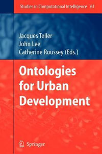 Ontologies for Urban Development : Studies in Computational Intelligence - Jacques Teller