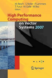 High Performance Computing on Vector Systems 2007 - Sabine Roller