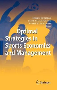 Optimal Strategies in Sports Economics and Management - Sergiy Butenko