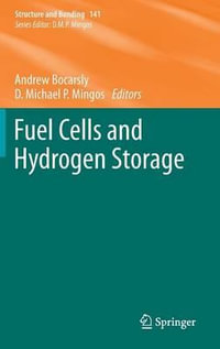 Fuel Cells and Hydrogen Storage : Structure and Bonding - Andrew Bocarsly