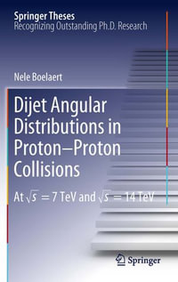 Dijet Angular Distributions in Proton-Proton Collisions : At ?s = 7 TeV and ?s = 14 TeV - Nele Boelaert