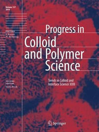 Trends in Colloid and Interface Science XXIII : Progress in Colloid and Polymer Science - Seyda Bucak