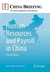 Human Resources and Payroll in China : China Briefing - Dezan Shira & Associates