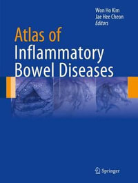 Atlas of Inflammatory Bowel Diseases - Won Ho Kim