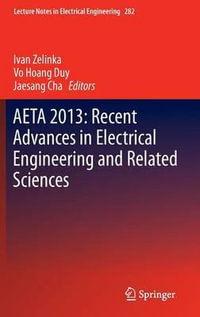 AETA 2013 : Recent Advances in Electrical Engineering and Related Sciences - Ivan Zelinka