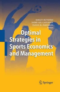 Optimal Strategies in Sports Economics and Management - Sergiy Butenko