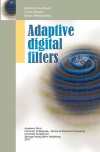 Adaptive Digital Filters - Branko KovaÄeviÄ?