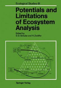 Potentials and Limitations of Ecosystem Analysis : Ecological Studies - Ernst-Detlef Schulze