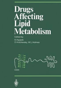 Drugs Affecting Lipid Metabolism : Proceedings in Life Sciences - Rodolfo Paoletti