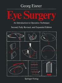 Eye Surgery : An Introduction to Operative Technique - Terry C. Telger