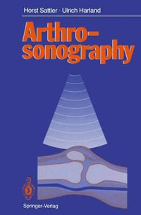 Arthrosonography - Horst Sattler