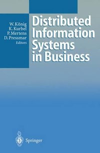 Distributed Information Systems in Business - Wolfgang König