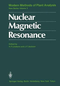 Nuclear Magnetic Resonance : Molecular Methods of Plant Analysis - Hans-Ferdinand Linskens