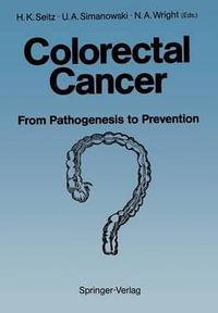 Colorectal Cancer : From Pathogenesis to Prevention? - Helmut K. Seitz