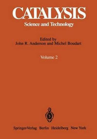 Catalysis : Science and Technology - John R. Anderson