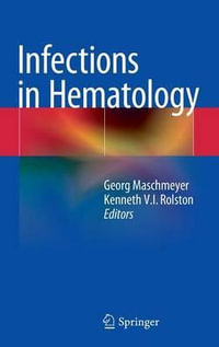 Infections in Hematology - Georg Maschmeyer