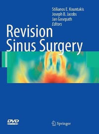 Revision Sinus Surgery - Stilianos E. Kountakis