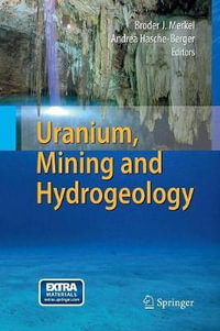 Uranium, Mining and Hydrogeology - Broder J. Merkel