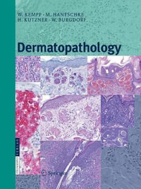 Dermatopathology - Werner Kempf