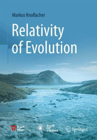 Relativity of Evolution - Markus Knoflacher