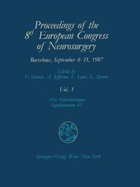 Proceedings of the 8th European Congress of Neurosurgery Barcelona, September 6 11, 1987 : Intraoperative and Posttraumatic Monitoring and Brain Protec - Fabian Isamat