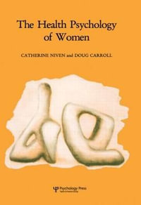 Health Psychology of Women - Katherine Niven