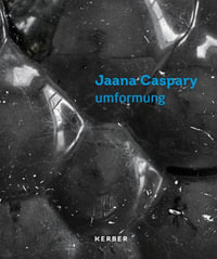 umformung : Jaana Caspary - Juergen Groelle