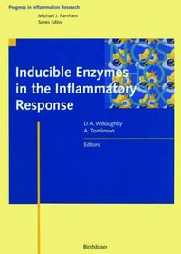 Inducible Enzymes in the Inflammatory Response : Progress in Inflammation Research - Willoughby