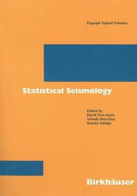 Statistical Seismology : Pageoph Topical Volumes - David Vere-Jones