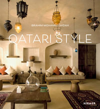 Qatari Style : Unexpected Interiors - Ibrahim Mohamed Jaidah