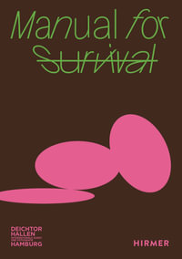 Manual for Survival (Bilingual edition) - Georg Dietz