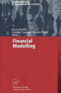 Financial Modelling : Contributions to Management Science - Maria Bonilla