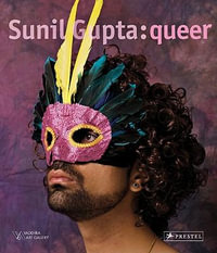 Sunil Gupta : Queer - GUPTA SUNIL