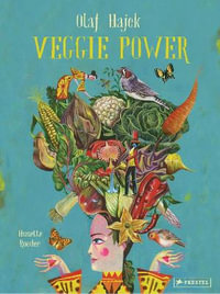 Olaf Hajek Veggie Power - Annette Roeder