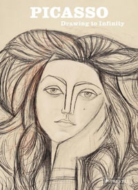 Picasso : Endlessly Drawing - ANNE LEMONNIER