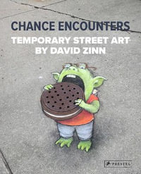 Chance Encounters : Temporary Street Art by David Zinn - DAVID ZINN