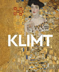 Klimt : Masters of Art - ANGELA WENZEL