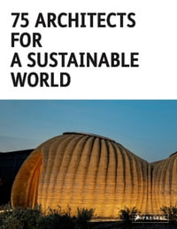 75 Architects for a Sustainable World - AGATA TOROMANOFF
