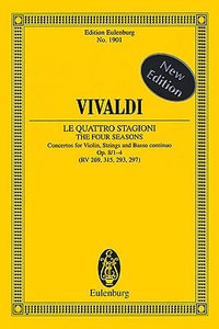 The Four Seasons, Op. 8, Nos. 1-4 : Concertos for Violin, Strings, Basso Continuo - Antonio Vivaldi