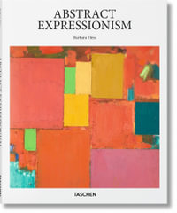 Abstract Expressionism : Basic Arts Series - Barbara Hess