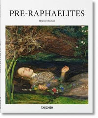 Pre-Raphaelites : Basic Art 2.0 - Heather Birchall