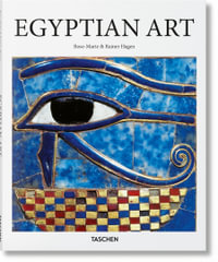 Egyptian Art : Basic Art : Basic Arts Series - TASCHEN