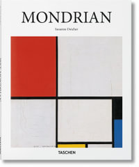 Mondrian : Basic Arts Series - Susanne Deicher