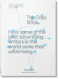 The Copy Book : How some of the best advertising writers in the world write their advertising - D &AD